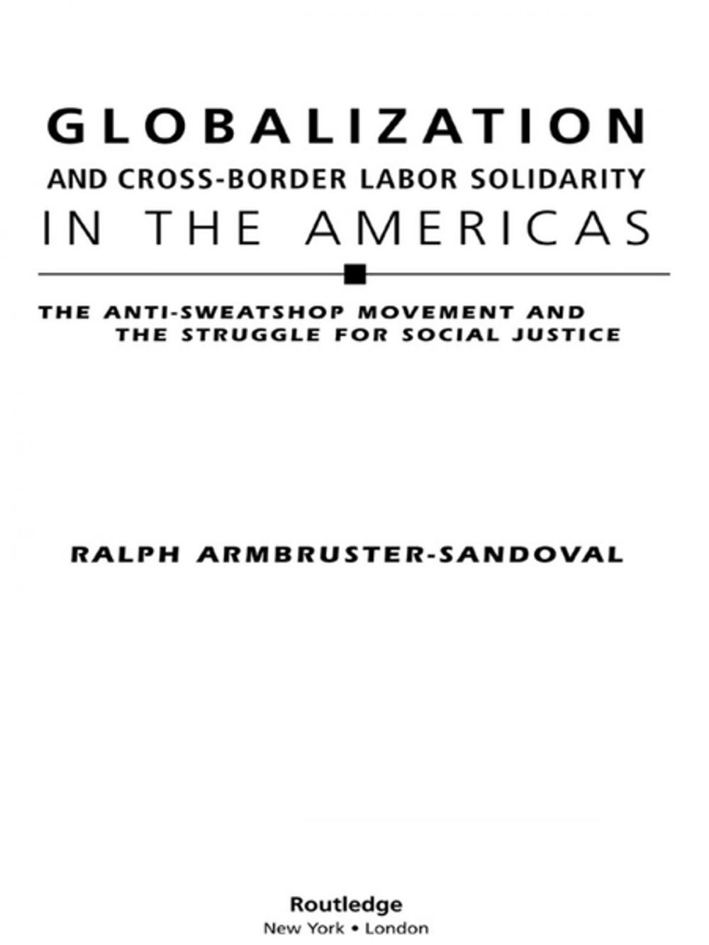 Big bigCover of Globalization and Cross-Border Labor Solidarity in the Americas