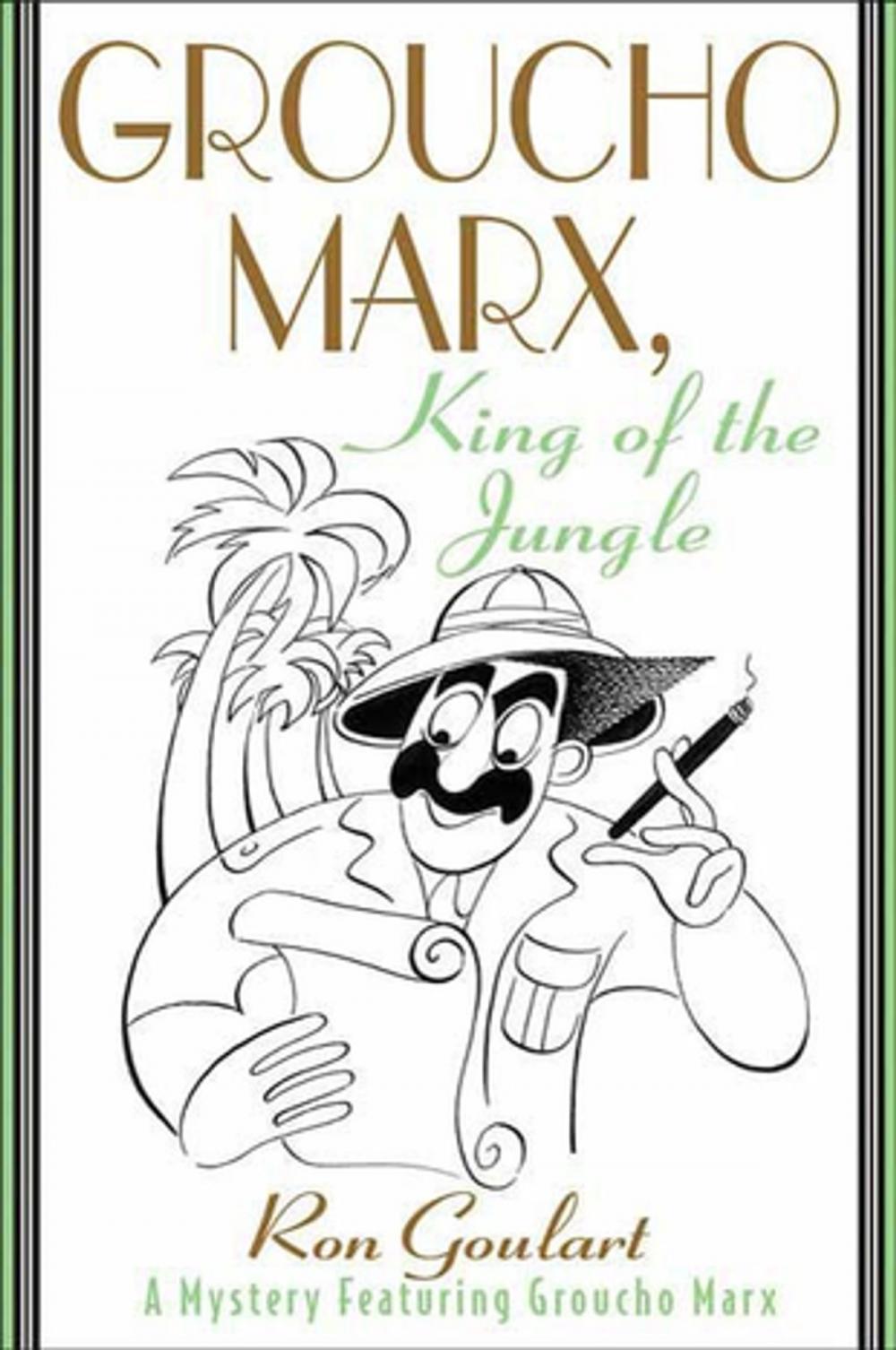 Big bigCover of Groucho Marx, King of the Jungle