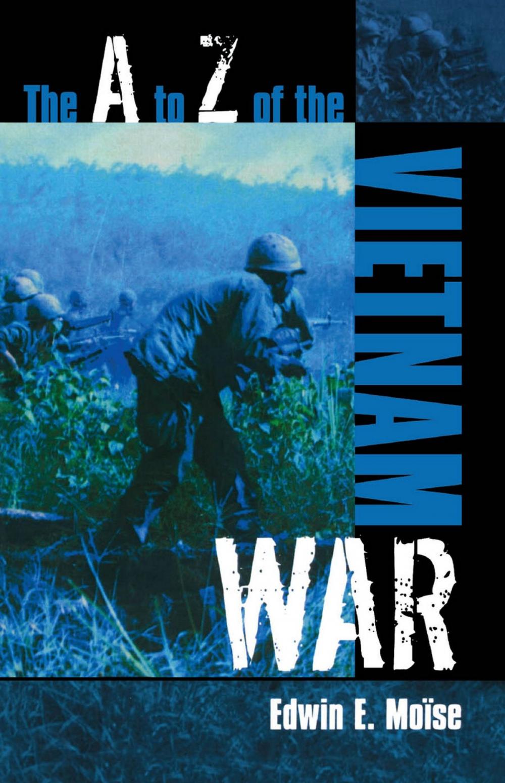Big bigCover of The A to Z of the Vietnam War
