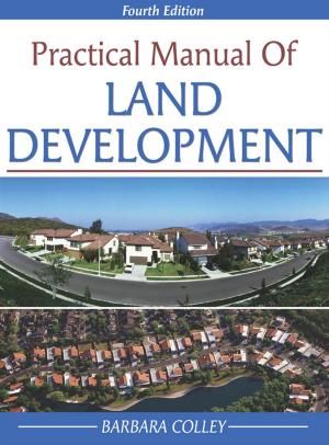 Cover of the book Practical Manual of Land Development by Judith Greenbaum, Geraldine Markel