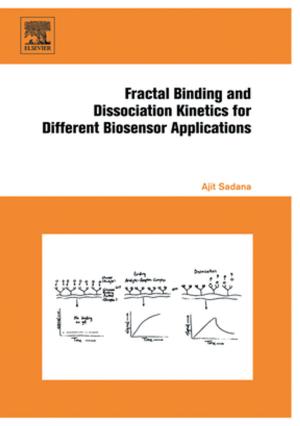 Cover of the book Fractal Binding and Dissociation Kinetics for Different Biosensor Applications by 