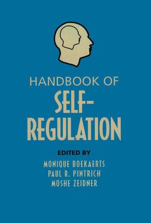 Cover of the book Handbook of Self-Regulation by Proscovia Svärd