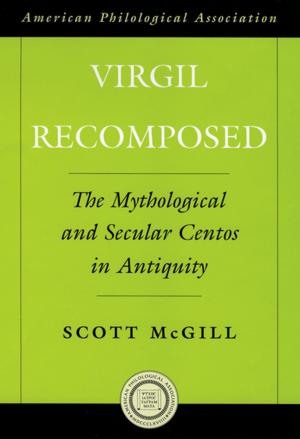 Cover of the book Virgil Recomposed by Stephen M. Gardiner, David A. Weisbach