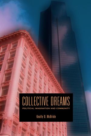 Cover of the book Collective Dreams by James Garrison