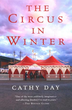 Cover of the book The Circus in Winter by Barbara Lynch, Joanne Smart, Deborah Jones