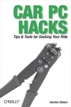 Cover of the book Car PC Hacks by Chafic Kazoun, Joey Lott