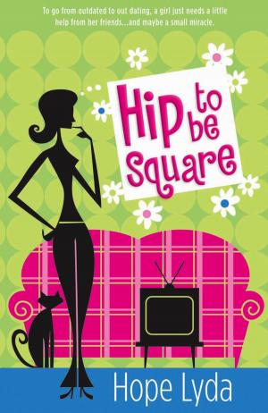 Cover of the book Hip to Be Square by Rick Stedman