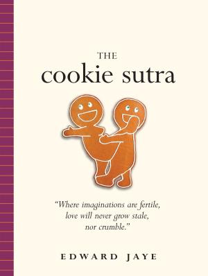 Cover of the book The Cookie Sutra by Jeffrey Jensen Arnett Ph.D., Elizabeth Fishel