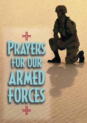 Cover of the book Prayers for Our Armed Forces by John Monette