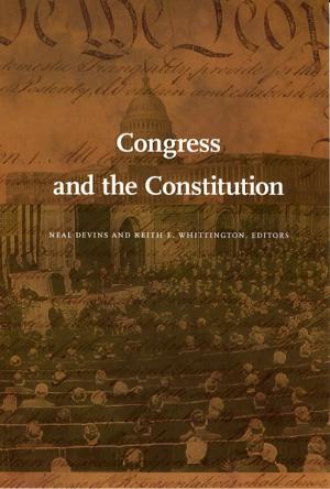 Cover of the book Congress and the Constitution by 