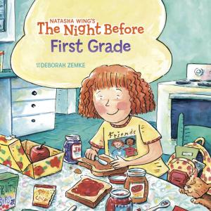 Cover of the book The Night Before First Grade by Steve Cole