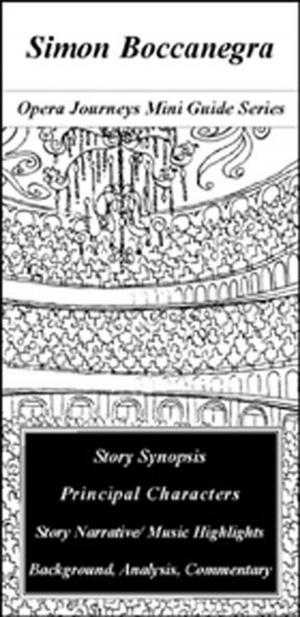 Book cover of Verdi's Simon Boccanegra - Opera Journeys Mini Guide Series