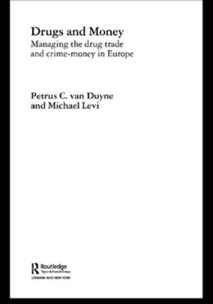 Cover of the book Drugs and Money by Radhika Balakrishnan, James Heintz, Diane Elson
