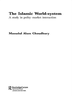 Cover of the book The Islamic World-System by Ashvin Immanuel Devasundaram