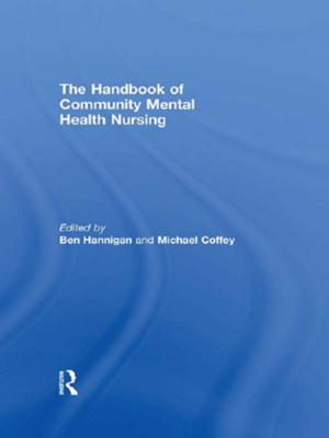 Cover of the book The Handbook of Community Mental Health Nursing by Victor Alba