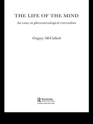 Cover of the book The Life of the Mind by Roger Luckhurst