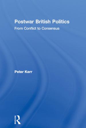 Cover of the book Postwar British Politics by Partha Gangopadhyay, Nasser Elkanj