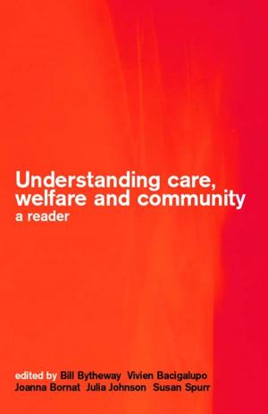 Cover of Understanding Care, Welfare and Community