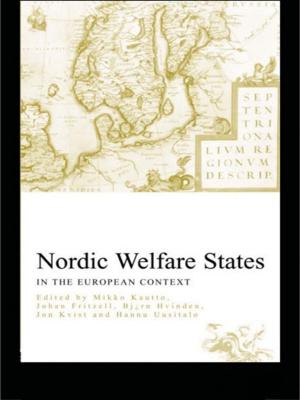 Cover of the book Nordic Welfare States in the European Context by Halee Fischer-Wright
