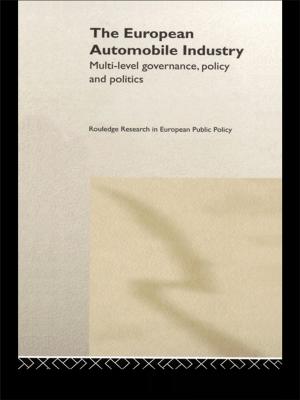 Cover of the book The European Automobile Industry by Gary Andres, Paul Hernnson