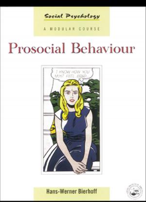 Cover of the book Prosocial Behaviour by Robert Blank, Samuel M. Hines Jnr.