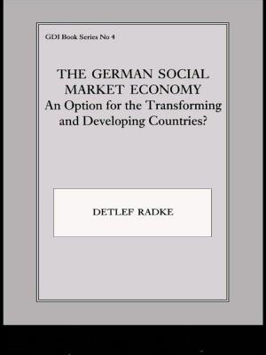 Cover of the book The German Social Market Economy by Werner Stark