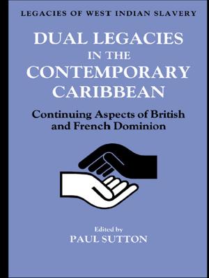 Cover of the book Dual Legacies in the Contemporary Caribbean by Joel Spring