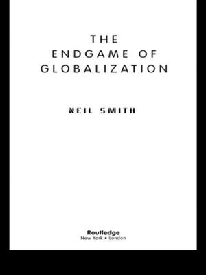 Cover of the book The Endgame of Globalization by Edward F. McQuarrie, Barbara J. Phillips