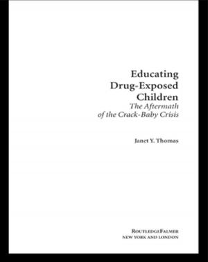 Cover of the book Educating Drug-Exposed Children by 
