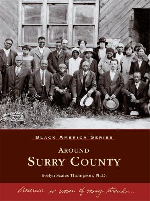 Cover of the book Around Surry County by Susan Rittereiser, Michael C. Miller, Austin History Center