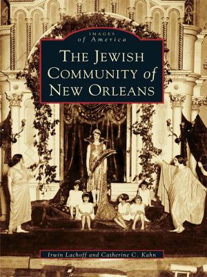 Cover of the book The Jewish Community of New Orleans by John Martin Smith