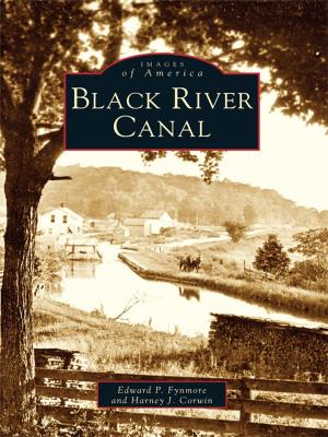 Cover of the book Black River Canal by Ken Sprecher, Bridgeport Historical Society