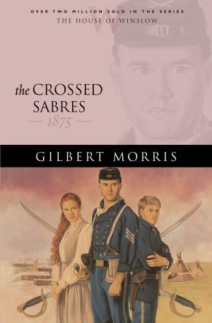 Cover of the book Crossed Sabres, The (House of Winslow Book #13) by Brother Andrew, Al Janssen