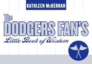 Cover of The Dodgers Fan's Little Book of Wisdom
