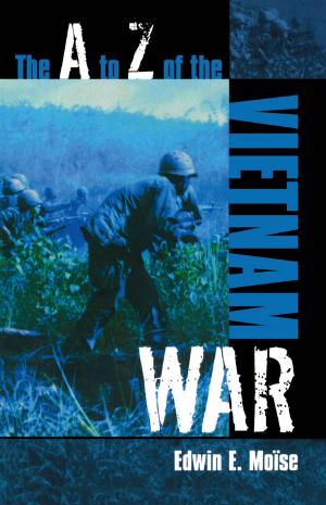 Cover of the book The A to Z of the Vietnam War by Michael R. Hall
