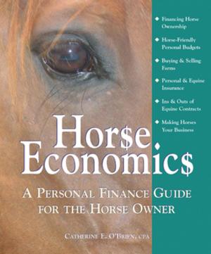 Cover of the book Horse Economics by Dominique Barbier, Keron Psillas, Keron Psillas