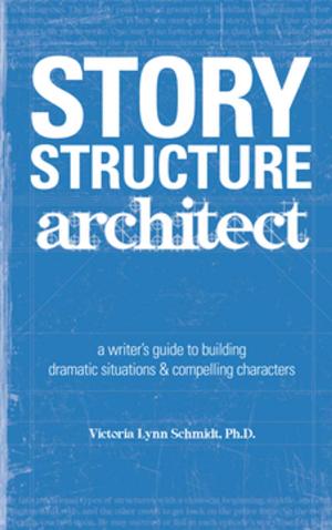 Cover of the book Story Structure Architect by Mark Crilley
