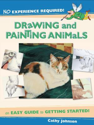 Cover of the book No Experience Required - Drawing & Painting Animals by Lindy Smith
