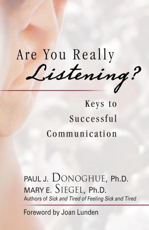Cover of the book Are You Really Listening? by Joyce Rupp