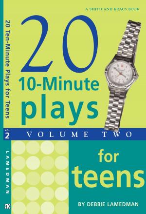 Cover of the book 10-Minute Plays for Teens, Volume II by Jeff Zinn
