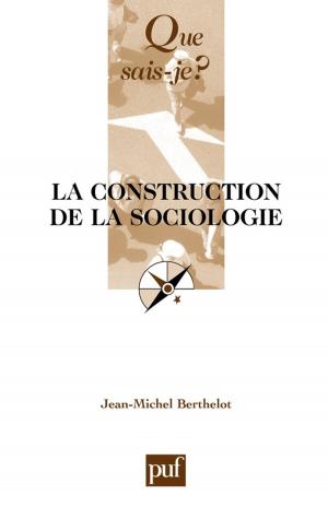 Book cover of La construction de la sociologie