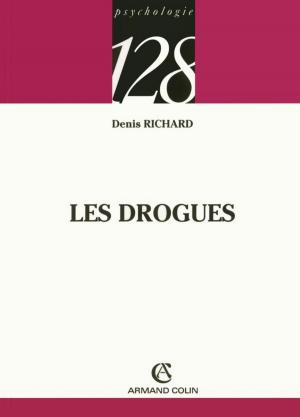 Cover of the book Les drogues by André Gaudreault, François Jost
