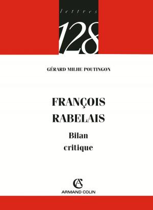 Cover of the book François Rabelais by France Farago, Nicolas Kiès, Christine Lamotte