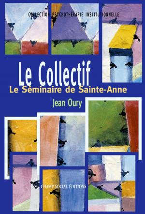Cover of the book Le Collectif by Guillaume Malochet, Georges Benguigui, Fabrice Guilbaud