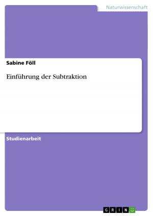 Cover of the book Einführung der Subtraktion by Holger Sauer
