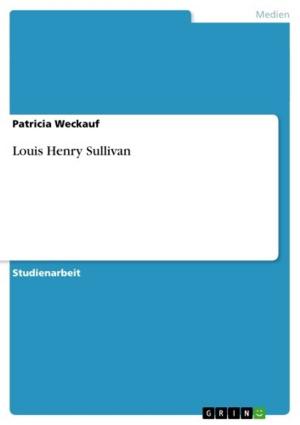 Cover of the book Louis Henry Sullivan by Angela Thams