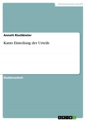 Cover of the book Kants Einteilung der Urteile by Claudia Hoogestraat