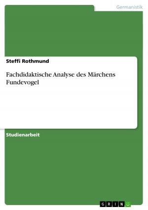 Cover of the book Fachdidaktische Analyse des Märchens Fundevogel by Marcel Draeger