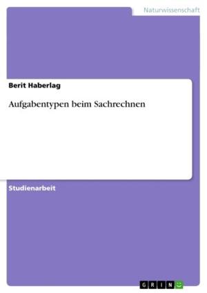 Cover of the book Aufgabentypen beim Sachrechnen by Nicole Nieraad