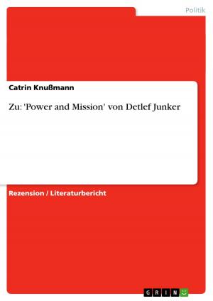 Cover of the book Zu: 'Power and Mission' von Detlef Junker by Carmen Radeck